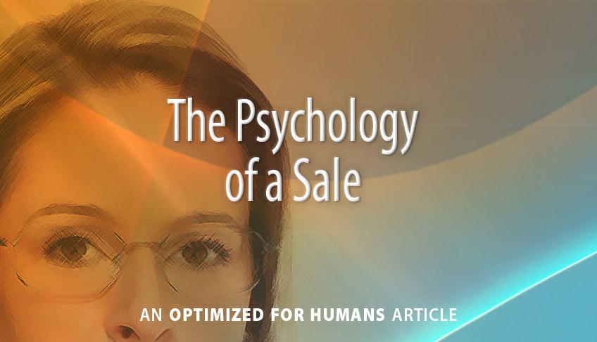 The Psychology of a Sale